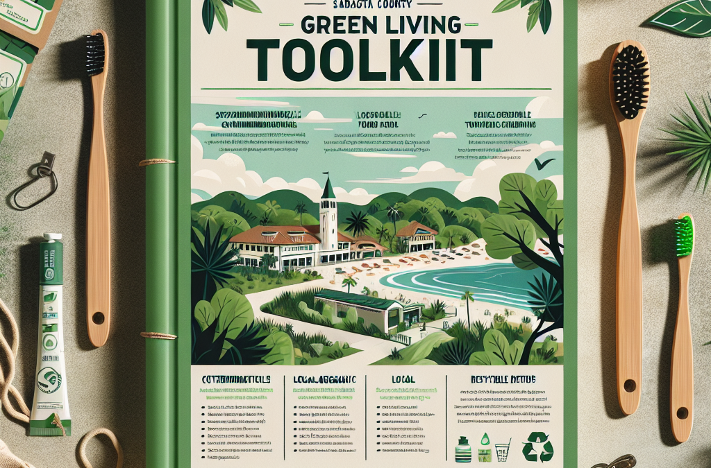 Sarasota’s Green Living Toolkit: A Guide for Eco-conscious Travelers