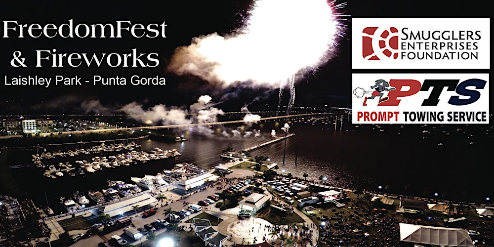 Freedom-Fest & Fireworks, a centerpiece of Punta Gorda's Fourth of July celebration.