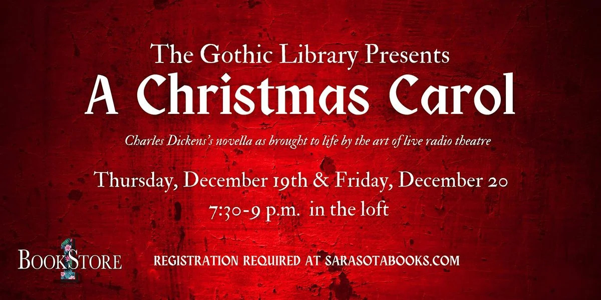 Relive the Spirit of Christmas with "A Christmas Carol" in Sarasota